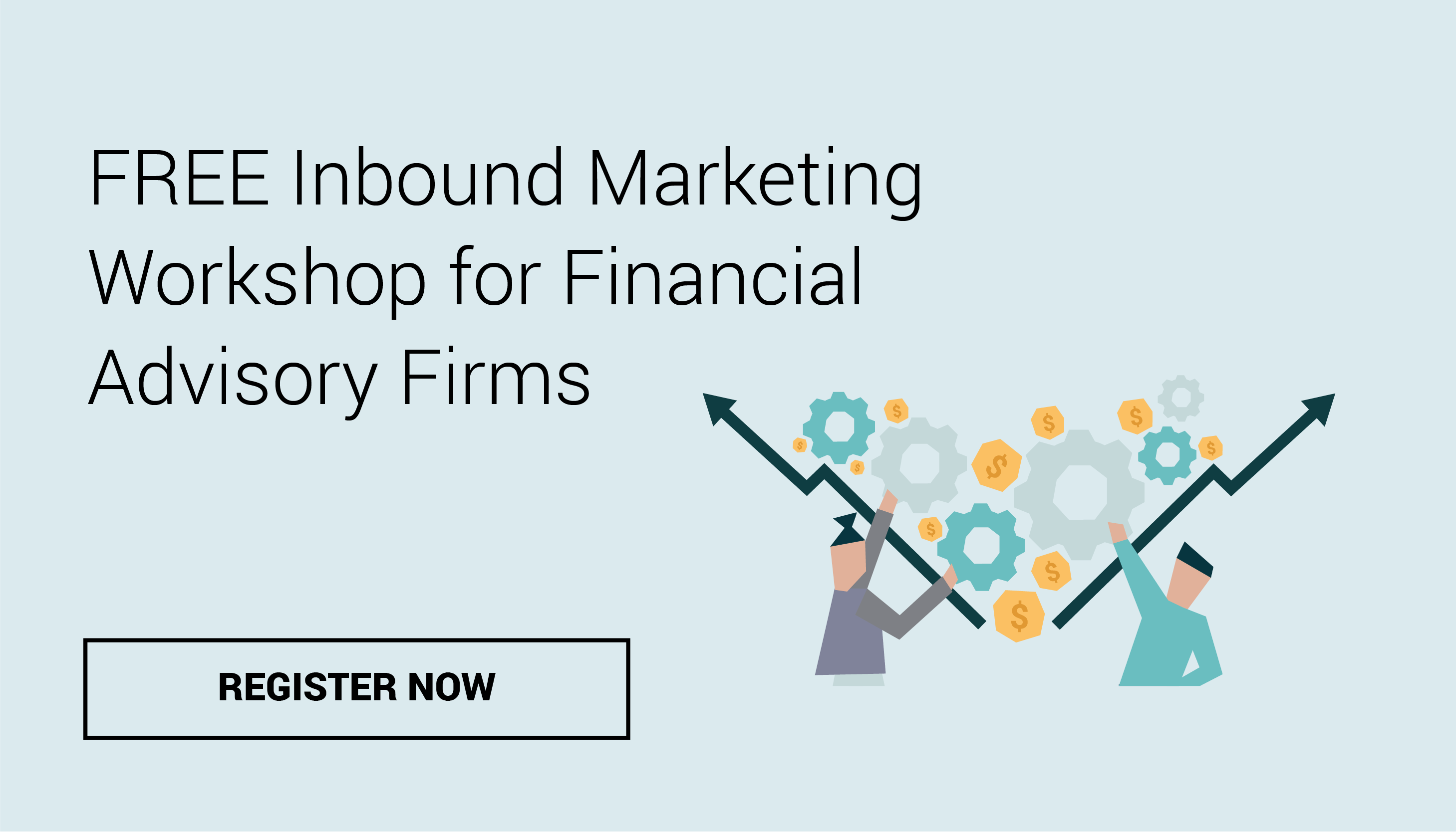 How to Run an Inbound Marketing Campaign for Financial Advisory Firms